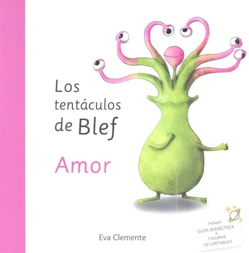 LOS TENTACULOS DE BLEF - AMOR (Hardcover)