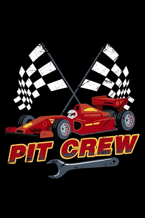 Pit Crew: Food Journal & Meal Planner Diary To Track Daily Meals And Fitness Activities For Race Car Lovers And Racing Fans (6 x (Paperback)