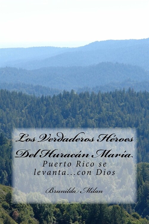 Los Verdaderos H?oes del Hurac? Mar? (Paperback)