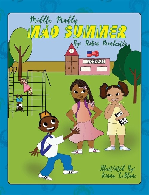 Middle Maddys Mad Summer (Hardcover)