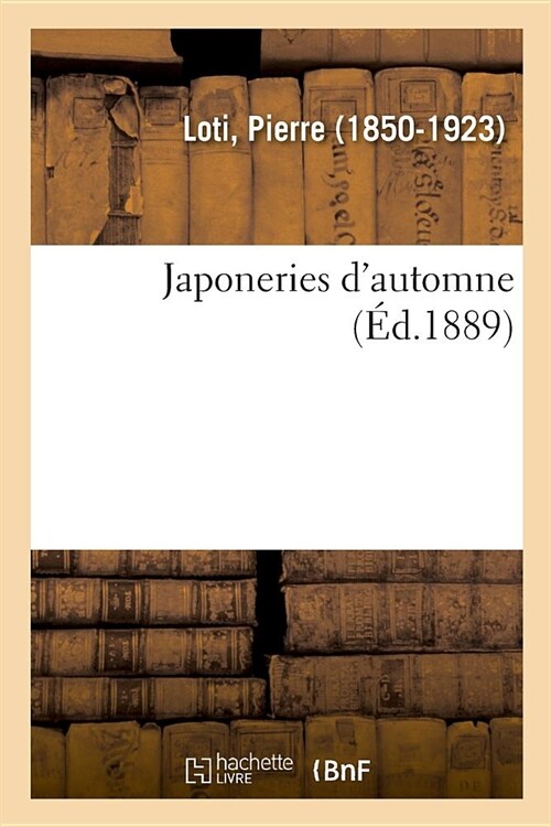 Japoneries dAutomne (Paperback)