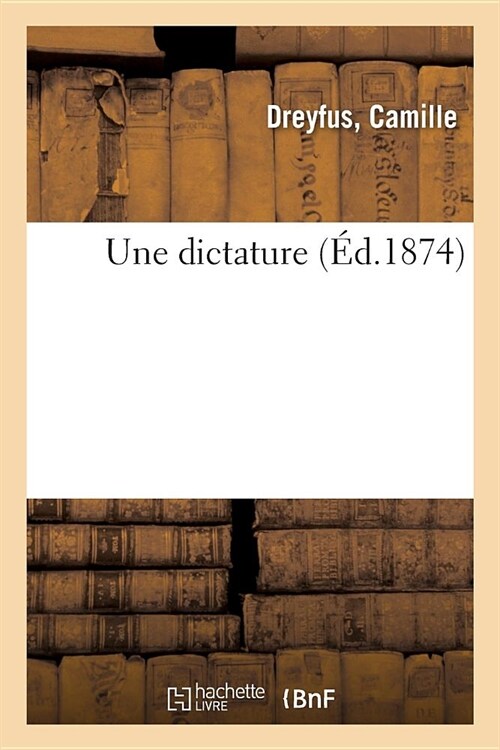 Une Dictature (Paperback)