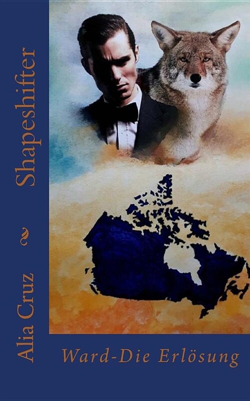 Shapeshifter: Ward-Die Erl?ung (Paperback)