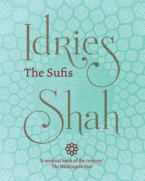 The Sufis : Large Print Edition (Paperback)