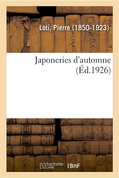 Japoneries dAutomne (Paperback)
