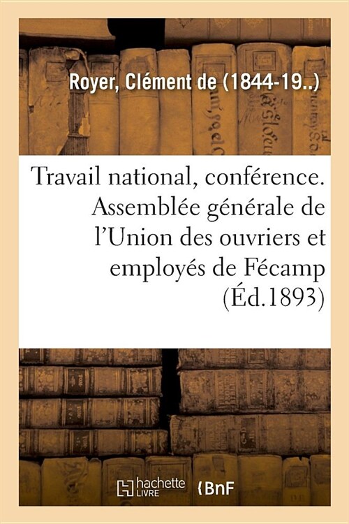 Le Travail National, Conf?ence (Paperback)