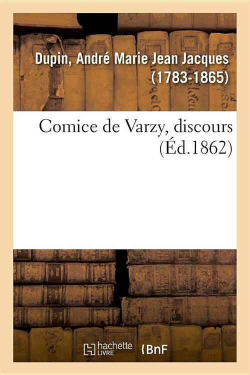 Comice de Varzy, Discours (Paperback)