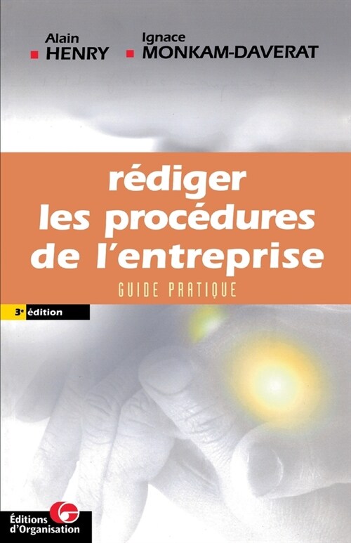 R?iger les proc?ures de lentreprise: Guide pratique (Paperback)