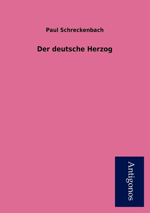 Der Deutsche Herzog (Paperback)