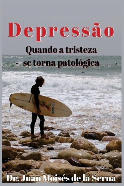 Depress?: Quando a tristeza se torna patol?ica (Paperback)