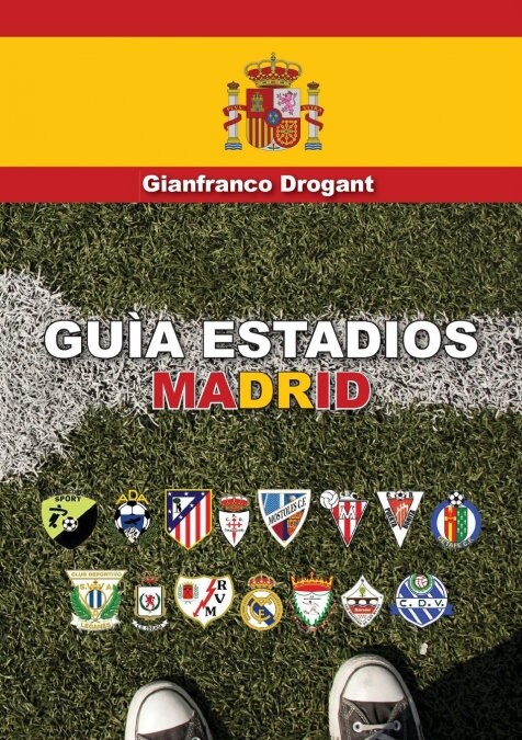 Guia Estadios Madrid (Paperback)