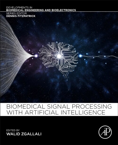Biomedical Signal Processing and Artificial Intelligence in Healthcare (Paperback)