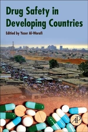 Drug Safety in Developing Countries: Achievements and Challenges (Paperback)