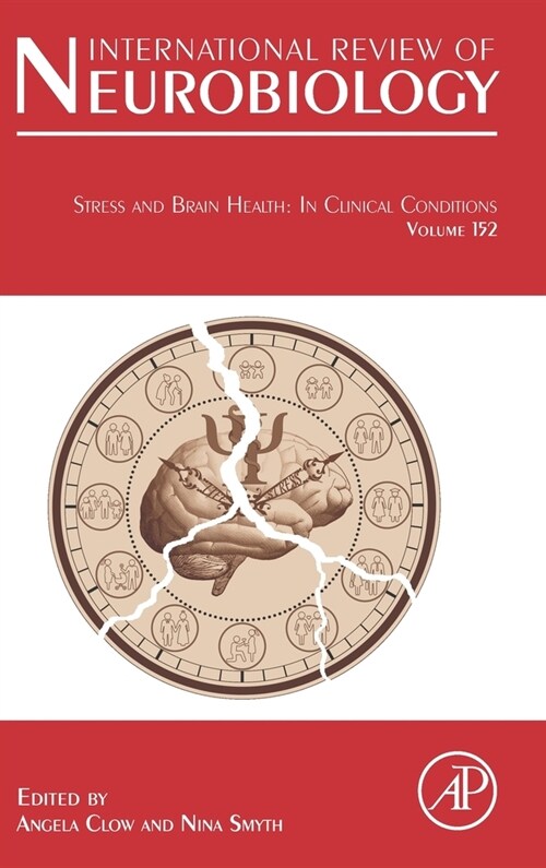 Stress and Brain Health: In Clinical Conditions: Volume 152 (Hardcover)