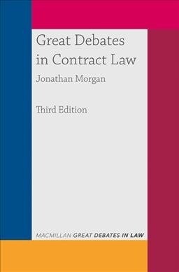 Great Debates in Contract Law (Paperback, 3 ed)