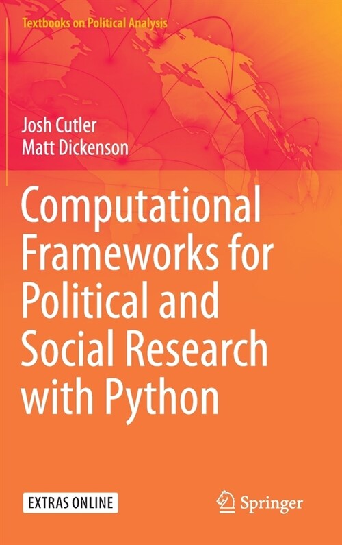 Computational Frameworks for Political and Social Research with Python (Hardcover)