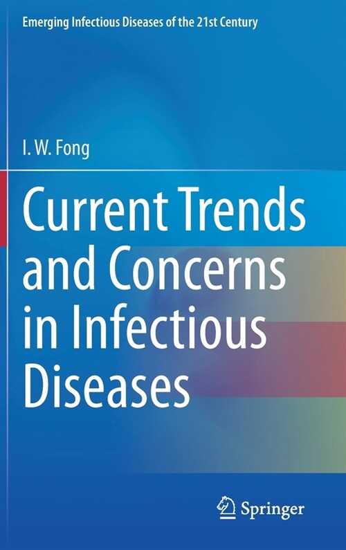 Current Trends and Concerns in Infectious Diseases (Hardcover)