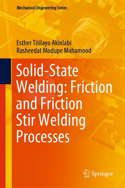 Solid-State Welding: Friction and Friction Stir Welding Processes (Hardcover, 2020)