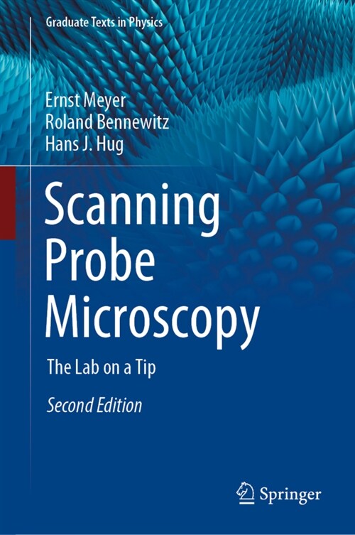 Scanning Probe Microscopy: The Lab on a Tip (Hardcover, 2, 2021)