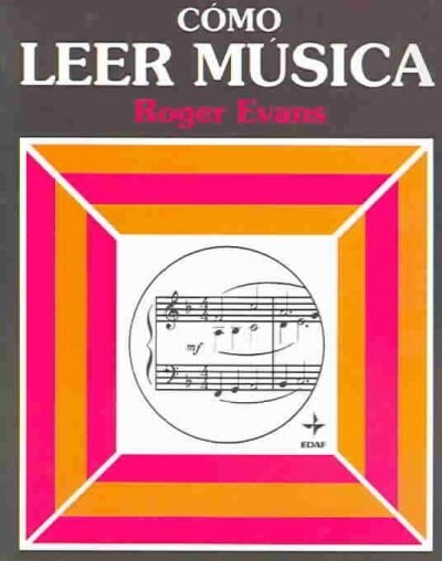 C?o leer m?ica/ How to Read Music (Paperback)