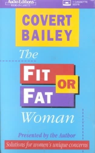 The Fit or Fat Woman (Cassette)