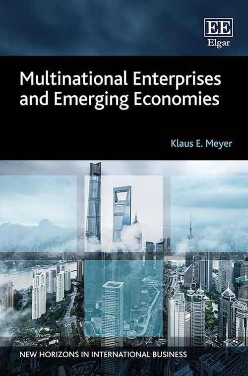 Multinational Enterprises and Emerging Economies (Hardcover)