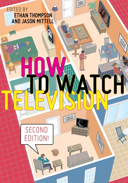 How to Watch Television, Second Edition (Paperback)