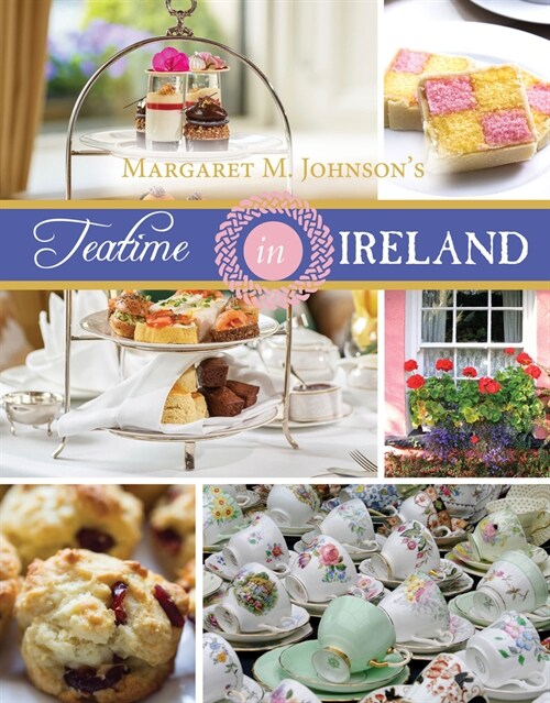 Teatime in Ireland (Paperback)