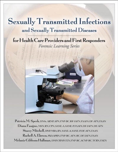 Sexually Transmitted Infection and Disease Assessment: for Health Care Providers and First Responders (Paperback)