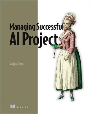 Succeeding with AI (Paperback)