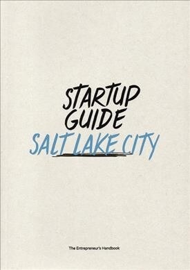 Startup Guide Salt Lake (Paperback)