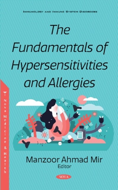 The Fundamentals of Hypersensitivities and Allergies (Paperback)