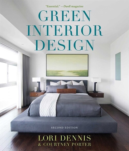 Green Interior Design: The Guide to Sustainable High Style (Paperback, 2)