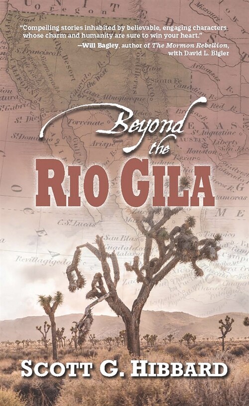 Beyond the Rio Gila (Hardcover)