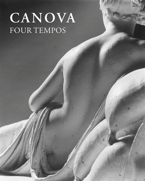 Canova: In Four Tempos (Hardcover)