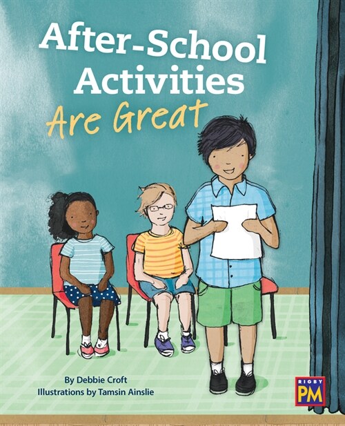 After-School Activities Are Great: Leveled Reader Gold Level 21 (Paperback)