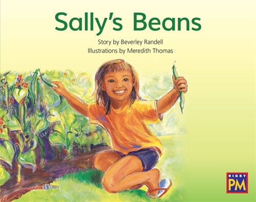 Sallys Beans: Leveled Reader Yellow Fiction Level 6 Grade 1 (Paperback)