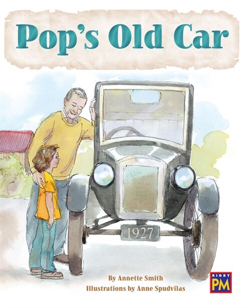 Pops Old Car: Leveled Reader Orange Level 15 (Paperback)