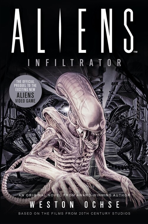 Aliens: Infiltrator (Paperback)