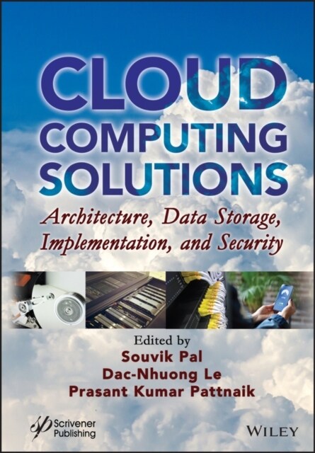 Cloud Computing Solutions: Architecture, Data Storage, Implementation, and Security (Hardcover)