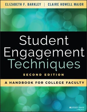 Student Engagement Techniques: A Handbook for College Faculty (Paperback, 2)