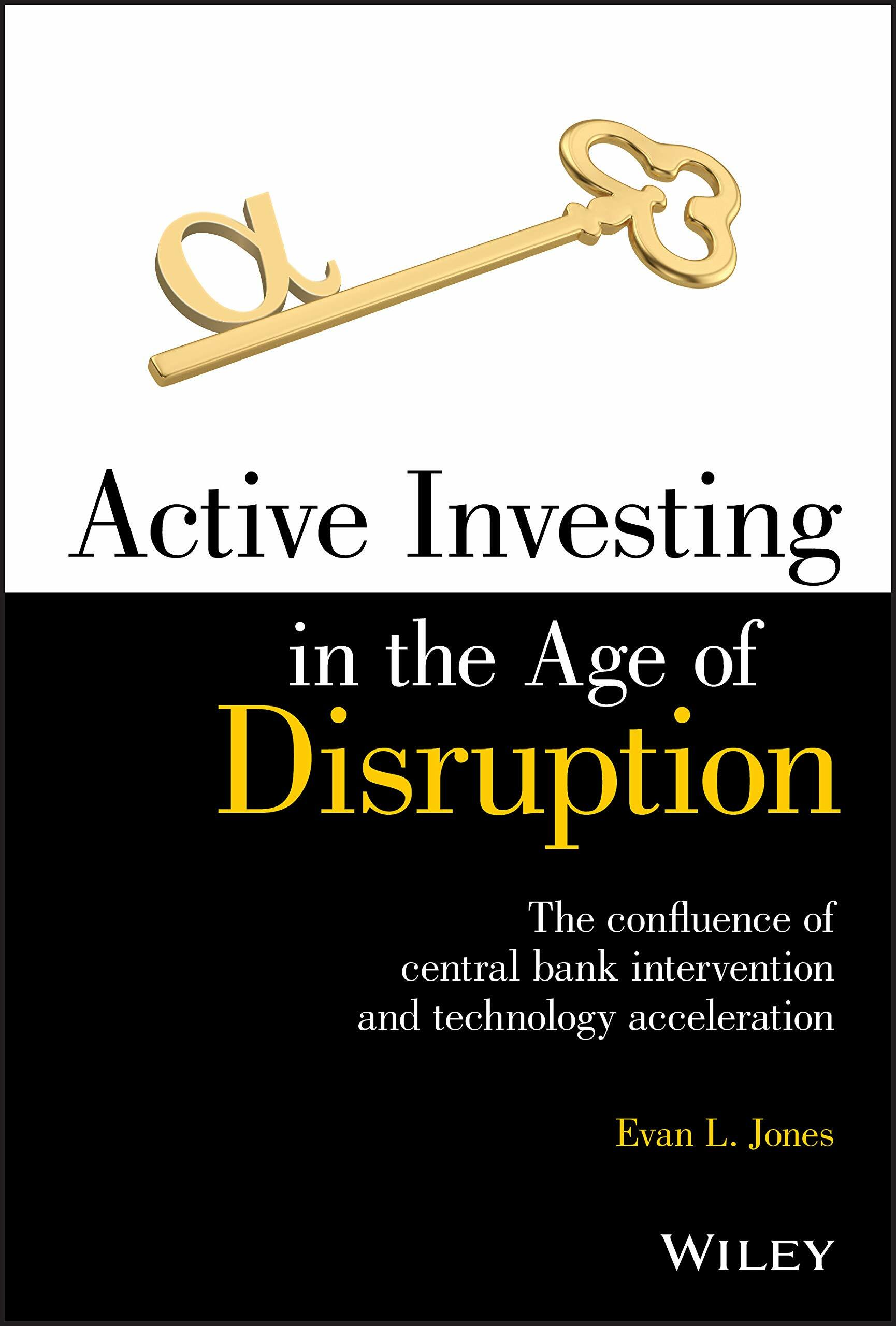 Active Investing in the Age of Disruption (Hardcover, 1st)