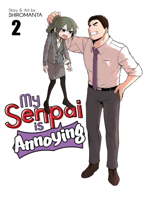 My Senpai Is Annoying Vol. 2 (Paperback)