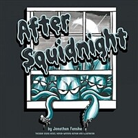 After Squidnight (Hardcover)