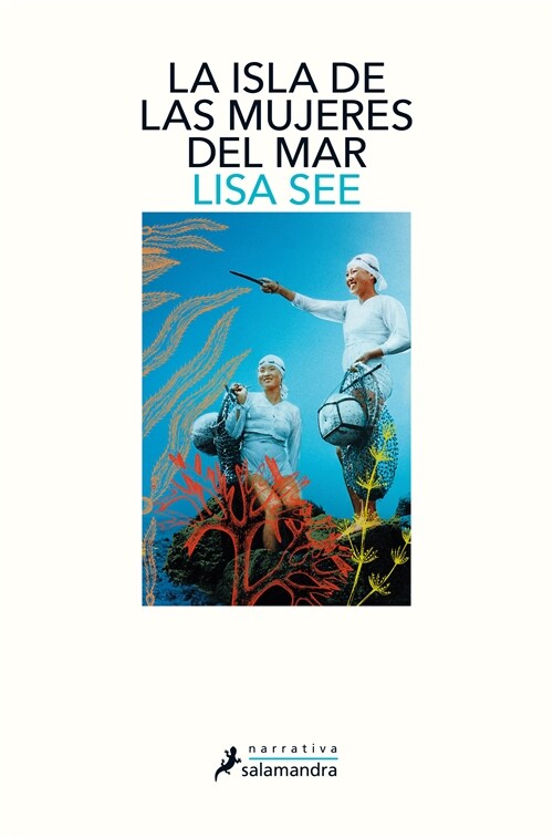 La Isla de Las Mujeres del Mar / The Island of Sea Women (Paperback)