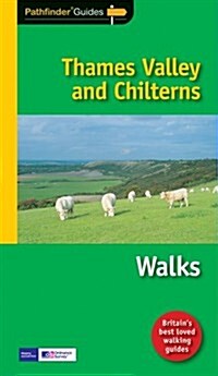 Pathfinder Thames Valley & Chilterns : Featuring 28 Circular Walks (Paperback, 7 Rev ed)