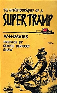 The Autobiography of a Super-tramp (Paperback)