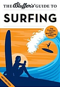 The Bluffers Guide to Surfing (Paperback, Revised ed)