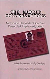 The Madrid Conversations (Paperback)