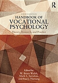 Handbook of Vocational Psychology : Theory, Research, and Practice (Paperback, 4 ed)